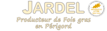 Jardel et fils, producteur de foie gras en Périgord 
